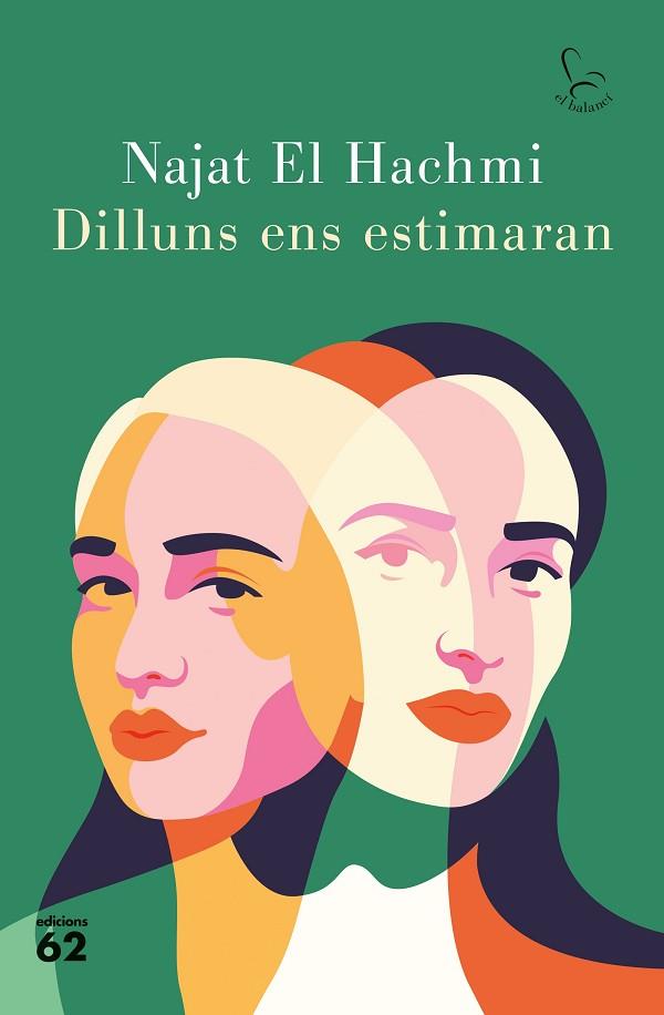 DILLUNS ENS ESTIMARAN (PREMI NADAL 2021) | 9788429779509 | EL HACHMI, NAJAT | Llibreria Drac - Llibreria d'Olot | Comprar llibres en català i castellà online