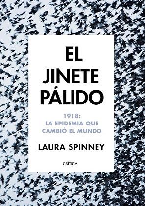 JINETE PÁLIDO, EL | 9788417067663 | SPINNEY, LAURA | Llibreria Drac - Librería de Olot | Comprar libros en catalán y castellano online