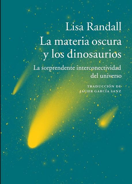 MATERIA OSCURA Y LOS DINOSAURIOS, LA | 9788416748112 | RANDALL, LISA | Llibreria Drac - Llibreria d'Olot | Comprar llibres en català i castellà online