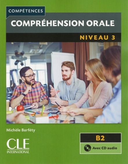 COMPRÉHENSION ORALE 3. B2 | 9782090380088 | COLLECTIF | Llibreria Drac - Librería de Olot | Comprar libros en catalán y castellano online