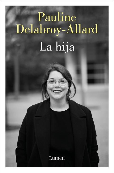 HIJA, LA | 9788426424839 | DELABROY-ALLARD, PAULINE | Llibreria Drac - Llibreria d'Olot | Comprar llibres en català i castellà online