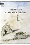 MAMBA NEGRA, LA | 9788408102113 | MOHAMED, NADIFA | Llibreria Drac - Librería de Olot | Comprar libros en catalán y castellano online