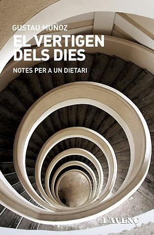 VERTIGEN DELS DIES, EL | 9788416853335 | MUÑOZ, GUSTAU | Llibreria Drac - Llibreria d'Olot | Comprar llibres en català i castellà online