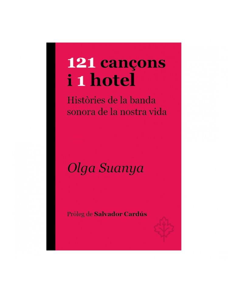 121 CANÇONS I 1 HOTEL | 9788415315957 | SUANYA, OLGA | Llibreria Drac - Llibreria d'Olot | Comprar llibres en català i castellà online