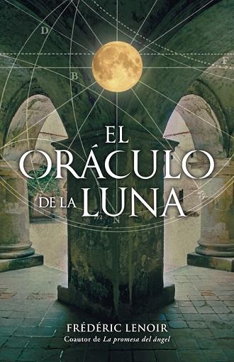 ORACULO DE LA LUNA, EL | 9788425342158 | LENOIR, FREDERIC | Llibreria Drac - Llibreria d'Olot | Comprar llibres en català i castellà online