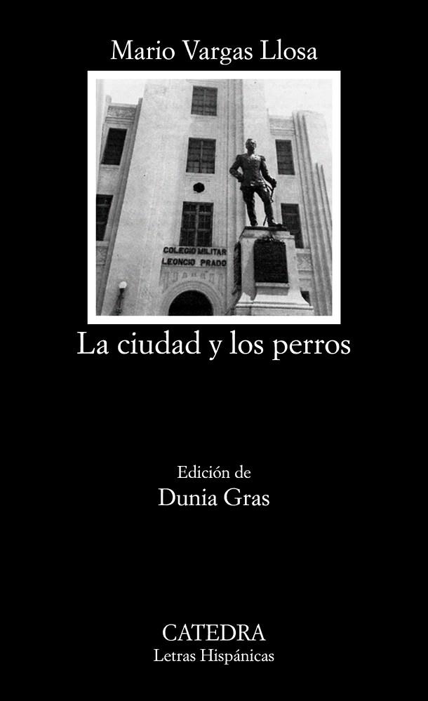 CIUDAD Y LOS PERROS, LA | 9788437638973 | VARGAS LLOSA, MARIO | Llibreria Drac - Llibreria d'Olot | Comprar llibres en català i castellà online