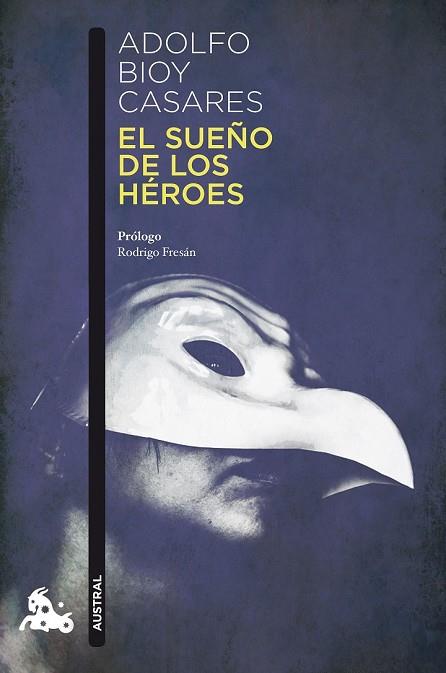 SUEÑO DE LOS HÉROES, EL | 9788408178309 | BIOY CASARES, ADOLFO | Llibreria Drac - Llibreria d'Olot | Comprar llibres en català i castellà online