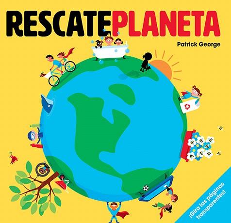 RESCATE PLANETA | 9788426145697 | GEORGE, PATRICK | Llibreria Drac - Llibreria d'Olot | Comprar llibres en català i castellà online
