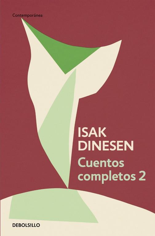 CUENTOS COMPLETOS 2 | 9788466332453 | DINESEN, ISAK | Llibreria Drac - Llibreria d'Olot | Comprar llibres en català i castellà online