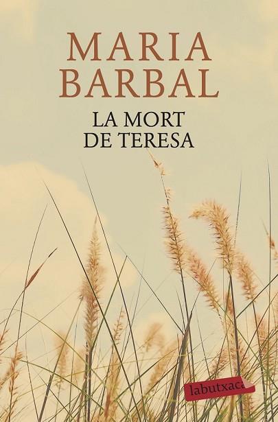 MORT DE TERESA, LA | 9788417031343 | BARBAL, MARIA | Llibreria Drac - Llibreria d'Olot | Comprar llibres en català i castellà online