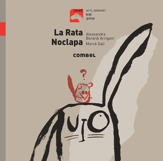RATA NOCLAPA, LA (CAVALL) | 9788491014188 | BERARDI, ALESSANDRA | Llibreria Drac - Llibreria d'Olot | Comprar llibres en català i castellà online