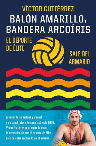 BALÓN AMARILLO, BANDERA ARCOÍRIS | 9788448029586 | GUTIÉRREZ, VÍCTOR | Llibreria Drac - Llibreria d'Olot | Comprar llibres en català i castellà online