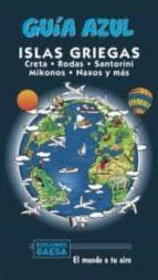 ISLAS GRIEGAS 2020 (GUIA AZUL) | 9788417823962 | LEDRADO, PALOMA; GARCÍA, JESÚS | Llibreria Drac - Llibreria d'Olot | Comprar llibres en català i castellà online