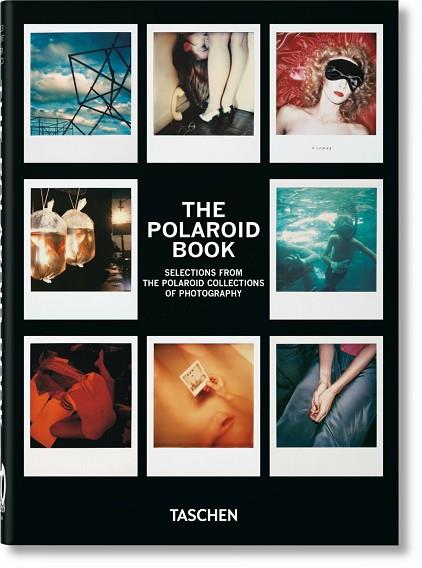 THE POLAROID BOOK. 40TH ED. | 9783836592000 | HITCHCOCK, BARBARA | Llibreria Drac - Llibreria d'Olot | Comprar llibres en català i castellà online