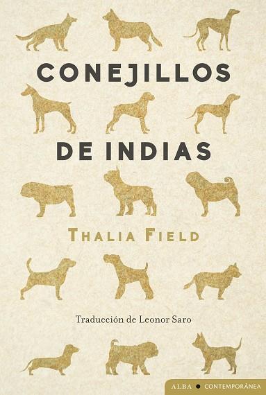 CONEJILLOS DE INDIAS | 9788411780452 | FIELD, THALIA | Llibreria Drac - Llibreria d'Olot | Comprar llibres en català i castellà online
