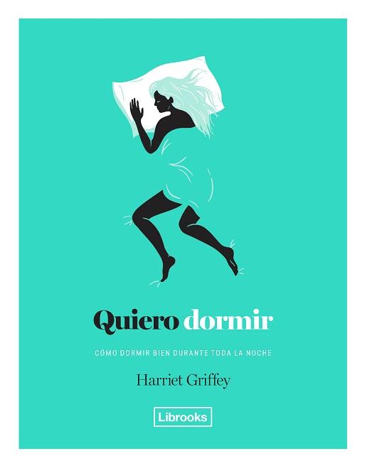 QUIERO DORMIR | 9788494872563 | GRIFFEY, HARRIET | Llibreria Drac - Llibreria d'Olot | Comprar llibres en català i castellà online