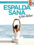ESPALDA SANA Y SIN DOLOR | 9788490565292 | SAGRERA, JORDI | Llibreria Drac - Llibreria d'Olot | Comprar llibres en català i castellà online
