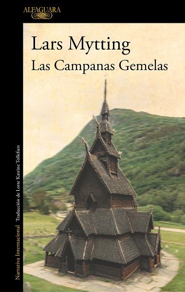 CAMPANAS GEMELAS, LAS | 9788420435756 | MYTTING, LARS | Llibreria Drac - Librería de Olot | Comprar libros en catalán y castellano online