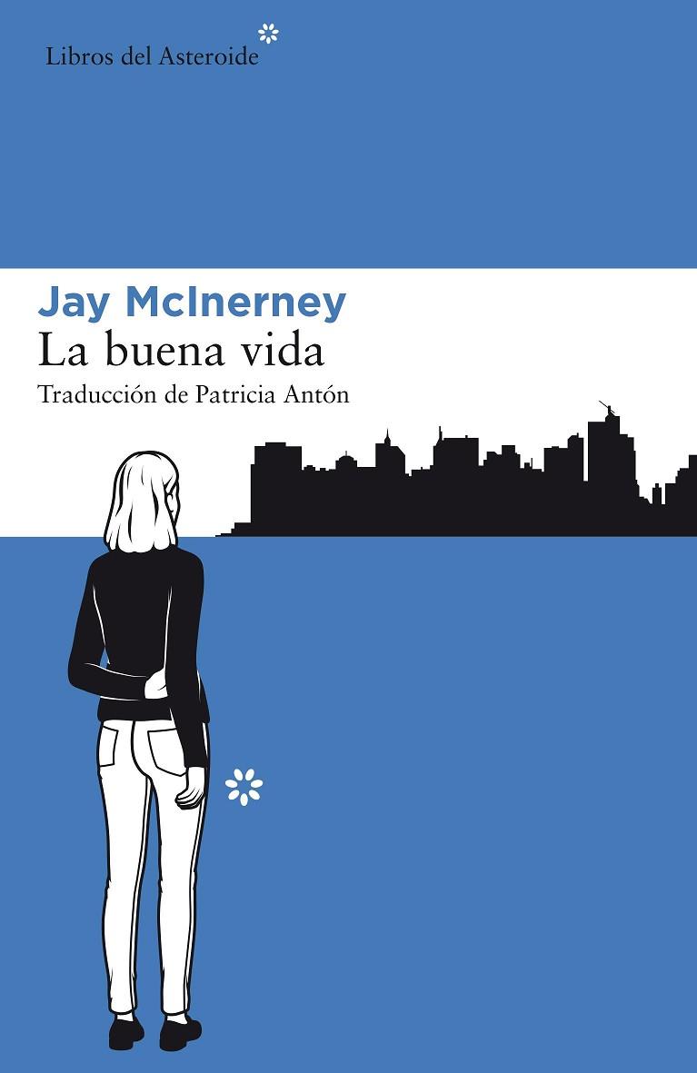 BUENA VIDA, LA | 9788417007423 | MCINERNEY, JAY | Llibreria Drac - Librería de Olot | Comprar libros en catalán y castellano online
