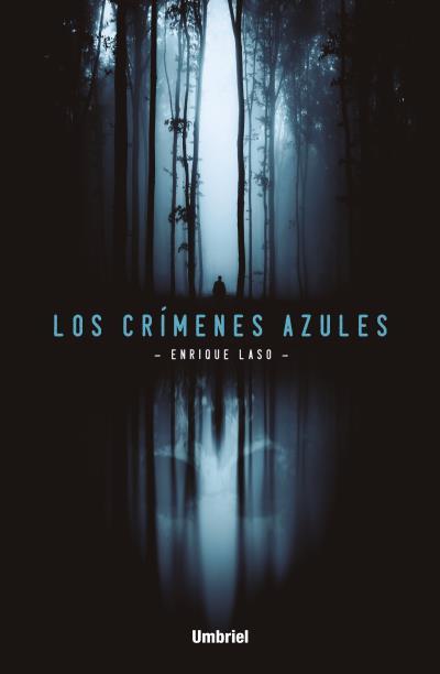 CRÍMENES AZULES, LOS  | 9788492915989 | LASO, ENRIQUE | Llibreria Drac - Llibreria d'Olot | Comprar llibres en català i castellà online