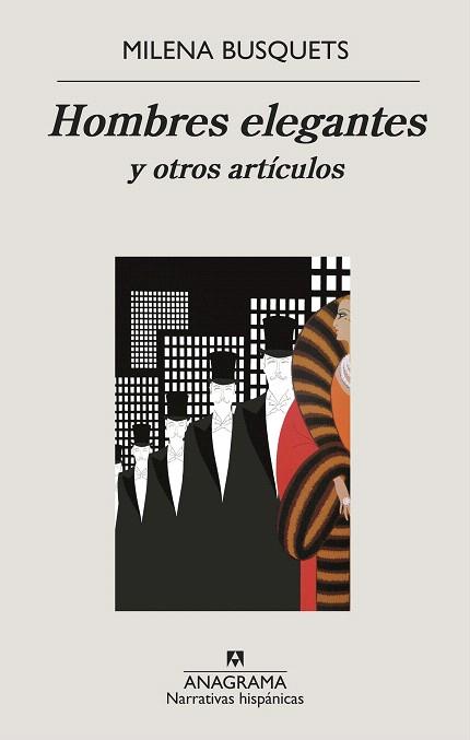 HOMBRES ELEGANTES Y OTROS ARTÍCULOS | 9788433998736 | BUSQUETS, MILENA | Llibreria Drac - Llibreria d'Olot | Comprar llibres en català i castellà online