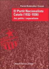 PARTIT NACIONALISTA CATALA (1932-1936), EL | 9788423207473 | RUBIRALTA, FERMI | Llibreria Drac - Llibreria d'Olot | Comprar llibres en català i castellà online