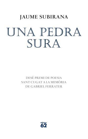 PEDRA SURA, UNA | 9788429768503 | SUBIRANA, JAUME | Llibreria Drac - Llibreria d'Olot | Comprar llibres en català i castellà online