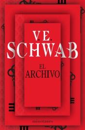 ARCHIVO Nº1/2, EL | 9788445007976 | SCHWAB, V.E. | Llibreria Drac - Llibreria d'Olot | Comprar llibres en català i castellà online