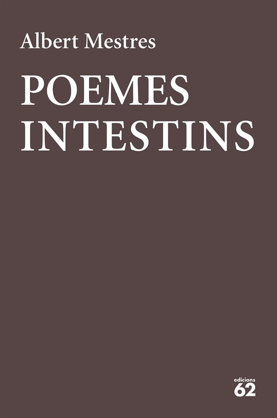 POEMES INTESTINS | 9788429777178 | MESTRES, ALBERT | Llibreria Drac - Llibreria d'Olot | Comprar llibres en català i castellà online
