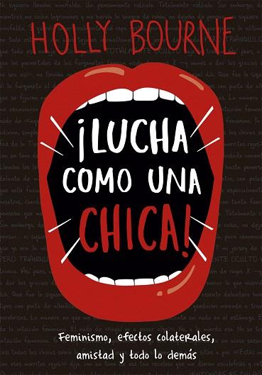 LUCHA COMO UNA CHICA | 9788424664381 | BOURNE, HOLLY | Llibreria Drac - Llibreria d'Olot | Comprar llibres en català i castellà online
