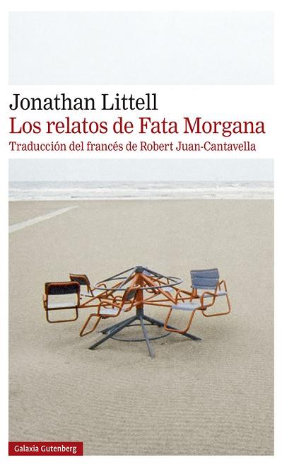 RELATOS DE FATA MORGANA, LOS | 9788418218583 | LITTELL, JONATHAN | Llibreria Drac - Llibreria d'Olot | Comprar llibres en català i castellà online