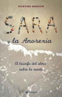 SARA Y LA ANOREXIA | 9788478715619 | MESON, NIEVES | Llibreria Drac - Llibreria d'Olot | Comprar llibres en català i castellà online