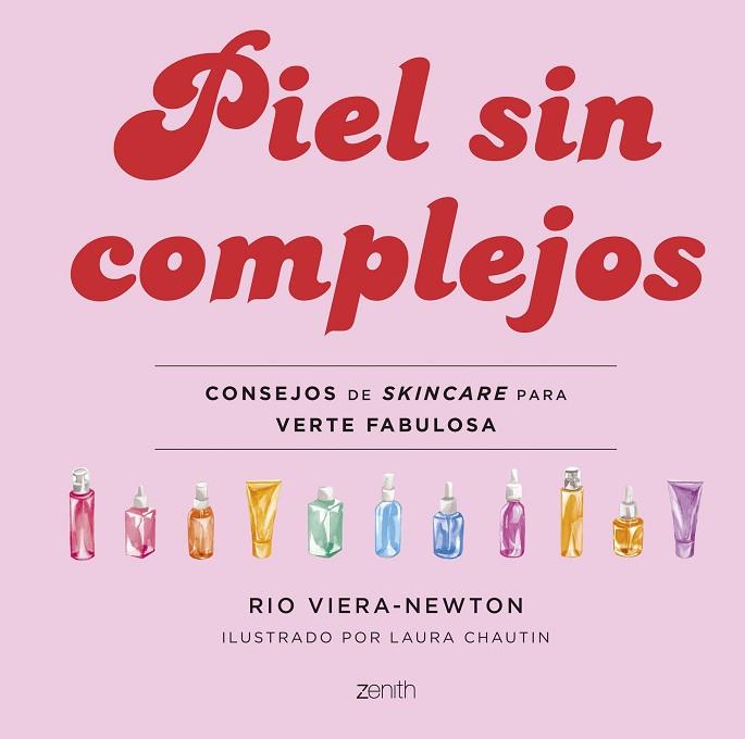 PIEL SIN COMPLEJOS | 9788408255031 | VIERA-NEWTON, RIO | Llibreria Drac - Llibreria d'Olot | Comprar llibres en català i castellà online