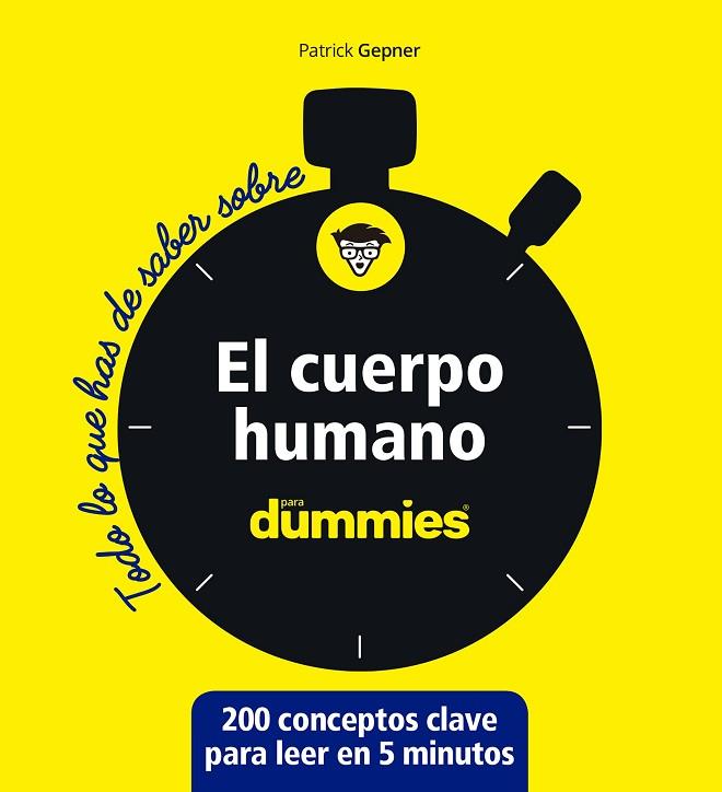 CUERPO HUMANO PARA DUMMIES, EL | 9788432905919 | GEPNER, PATRICK | Llibreria Drac - Llibreria d'Olot | Comprar llibres en català i castellà online