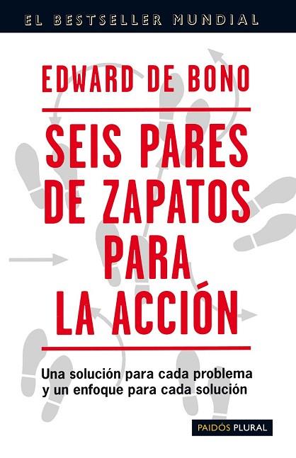 SEIS PARES DE ZAPATOS PARA LA ACCION | 9788449309120 | BONO, EDWARD DE | Llibreria Drac - Llibreria d'Olot | Comprar llibres en català i castellà online
