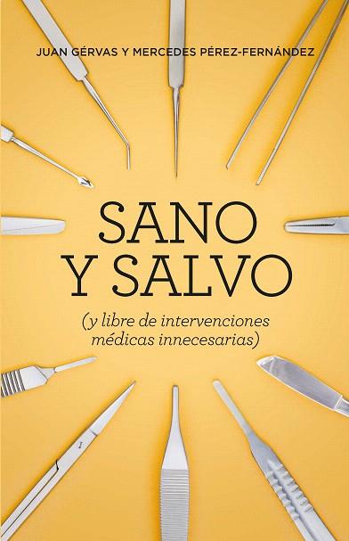 SANO Y SALVO | 9788418236099 | GÉRVAS, JUAN; PÉREZ-FERNÁNDEZ, MERCEDES | Llibreria Drac - Llibreria d'Olot | Comprar llibres en català i castellà online