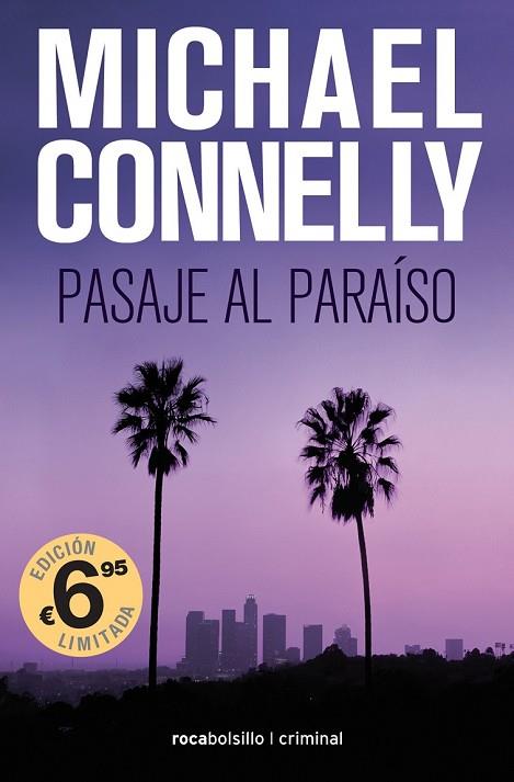 PASAJE AL PARAÍSO | 9788416859252 | CONNELLY, MICHAEL | Llibreria Drac - Llibreria d'Olot | Comprar llibres en català i castellà online