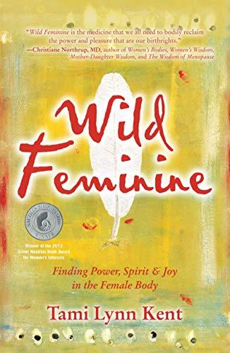 WILD FEMININE | 9781582702841 | LYNN, TAMI | Llibreria Drac - Llibreria d'Olot | Comprar llibres en català i castellà online