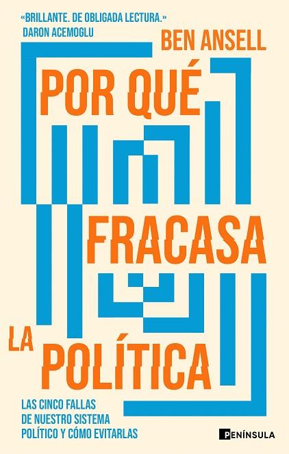 POR QUÉ FRACASA LA POLÍTICA | 9788411002059 | ANSELL, BEN | Llibreria Drac - Llibreria d'Olot | Comprar llibres en català i castellà online
