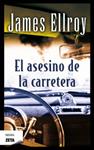ASESINO DE LA CARRETERA, EL | 9788498725155 | ELLROY, JAMES | Llibreria Drac - Llibreria d'Olot | Comprar llibres en català i castellà online