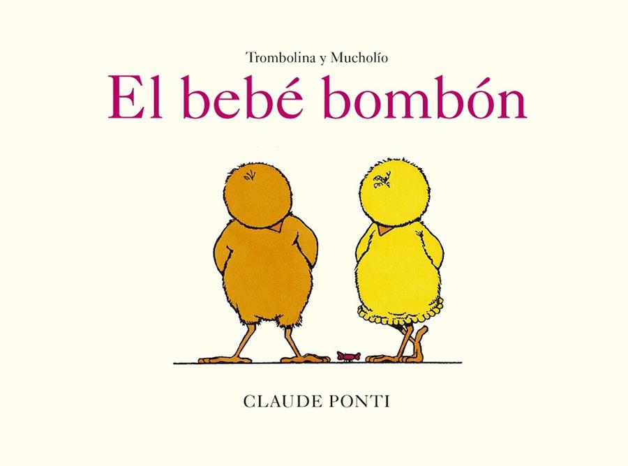 BEBÉ BOMBÓN, EL | 9788473294058 | PONTI, CLAUDE | Llibreria Drac - Llibreria d'Olot | Comprar llibres en català i castellà online