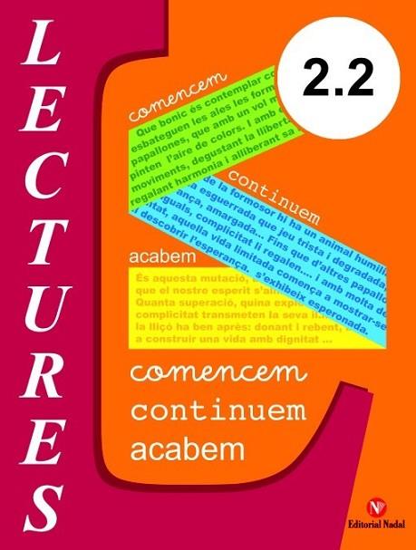 LECTURES 2.2 (COMENCEM, CONTINUEM, ACABEM) | 9788478877706 | MARTI, ANGELS | Llibreria Drac - Llibreria d'Olot | Comprar llibres en català i castellà online
