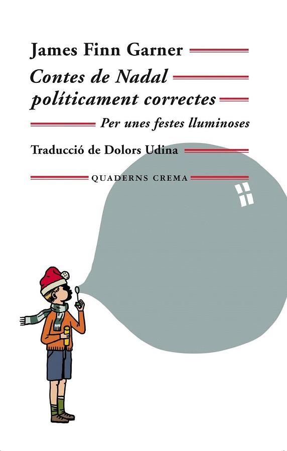 CONTES DE NADAL POLÍTICAMENT CORRECTES | 9788477276029 | GARNER, JAMES FINN | Llibreria Drac - Librería de Olot | Comprar libros en catalán y castellano online