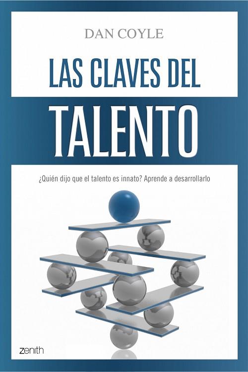 CLAVES DEL TALENTO, LAS | 9788408079712 | COYLE, DAN | Llibreria Drac - Llibreria d'Olot | Comprar llibres en català i castellà online