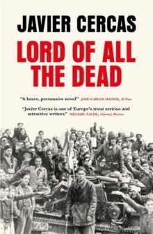 LORD OF ALL THE DEAD | 9780857058355 | CERCAS, JAVIER | Llibreria Drac - Llibreria d'Olot | Comprar llibres en català i castellà online