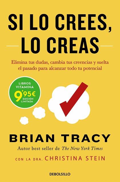 SI LO CREES, LO CREAS | 9788466363938 | TRACY, BRIAN | Llibreria Drac - Llibreria d'Olot | Comprar llibres en català i castellà online