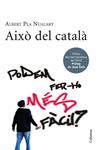 AIXO DEL CATALA | 9788466411226 | PLA, ALBERT | Llibreria Drac - Llibreria d'Olot | Comprar llibres en català i castellà online