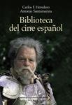 BIBLIOTECA DEL CINE ESPAÑOL | 9788437626543 | HEREDERO, CARLOS F. | Llibreria Drac - Llibreria d'Olot | Comprar llibres en català i castellà online