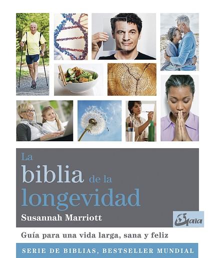 BIBLIA DE LA LONGEVIDAD, LA | 9788484457732 | MARRIOTT, SUSANNAH | Llibreria Drac - Llibreria d'Olot | Comprar llibres en català i castellà online