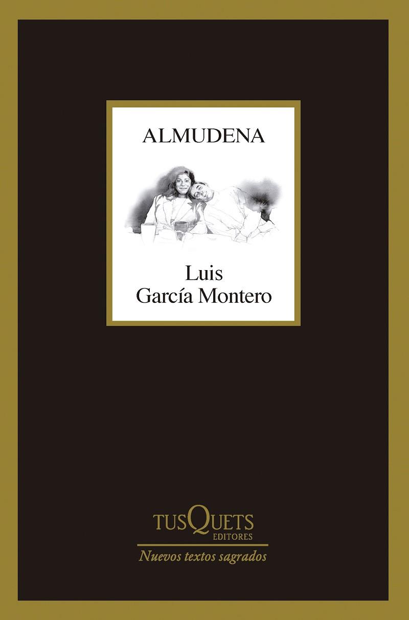 ALMUDENA | 9788411074490 | GARCÍA MONTERO, LUIS | Llibreria Drac - Librería de Olot | Comprar libros en catalán y castellano online